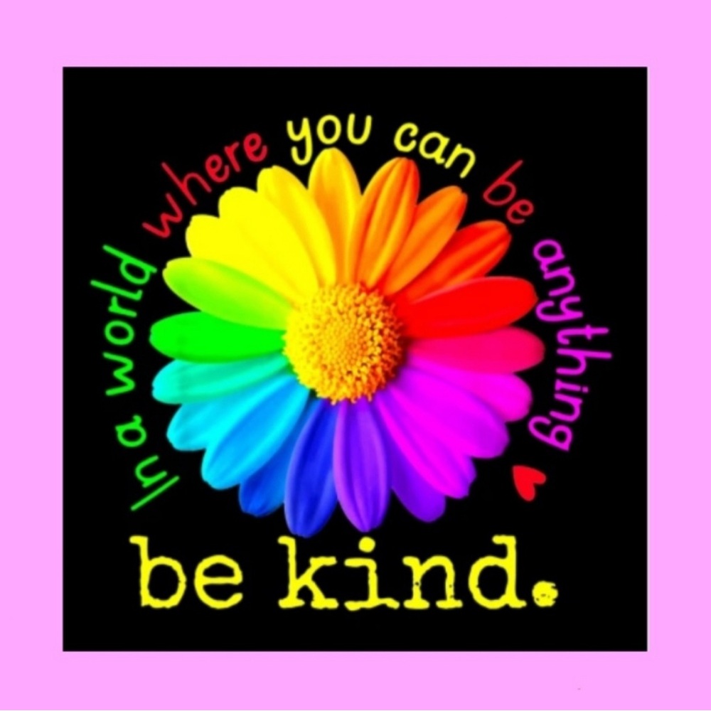 🩷 Be Kind 🩷 - Picture 1 of 3